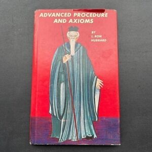 Advanced Procedure and AXIOMS by L.Ron Hubbard
